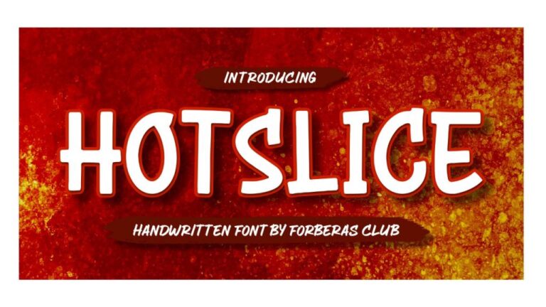 Hot Slice Font - Download Free Resource